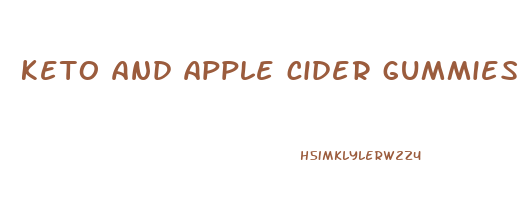 keto and apple cider gummies