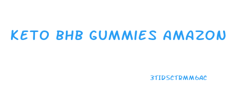 keto bhb gummies amazon