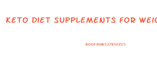 keto diet supplements for weight loss
