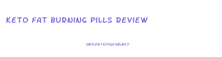 keto fat burning pills review