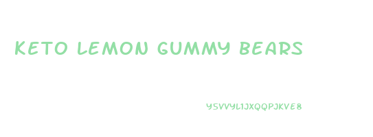 keto lemon gummy bears