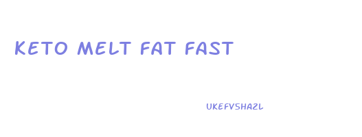 keto melt fat fast