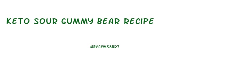 keto sour gummy bear recipe