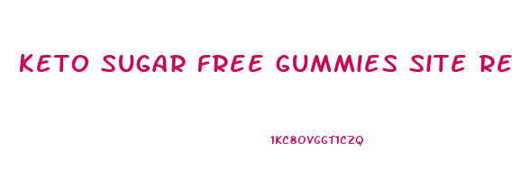 keto sugar free gummies site reddit com