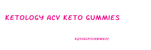 ketology acv keto gummies
