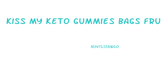 kiss my keto gummies bags fruity 12 pack