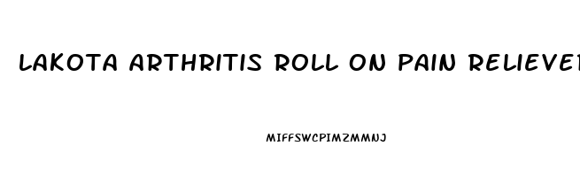 lakota arthritis roll on pain reliever