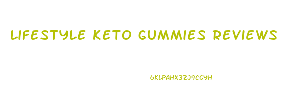 lifestyle keto gummies reviews