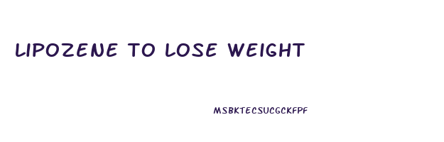 lipozene to lose weight