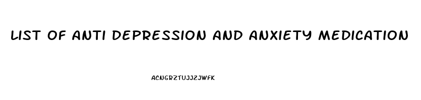 list of anti depression and anxiety medication