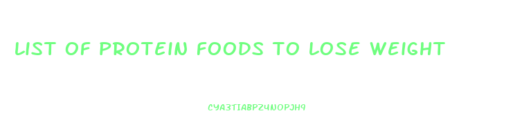 list of protein foods to lose weight