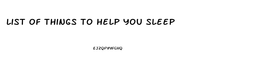 list of things to help you sleep