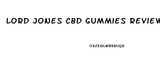 lord jones cbd gummies review