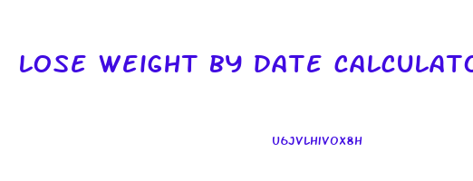 lose weight by date calculator