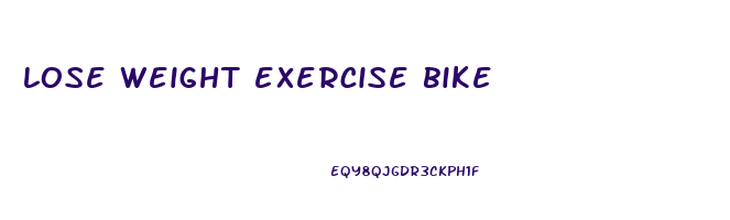 lose weight exercise bike