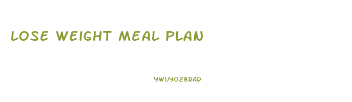 lose weight meal plan