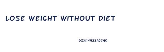 lose weight without diet