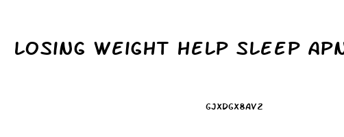 losing weight help sleep apnea