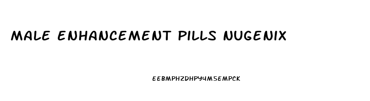 male enhancement pills nugenix