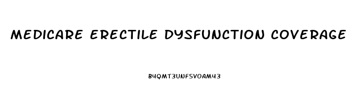 medicare erectile dysfunction coverage