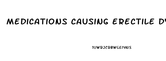 medications causing erectile dysfunction