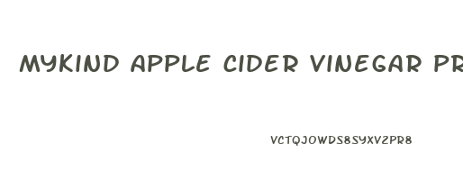 mykind apple cider vinegar probiotic gummies