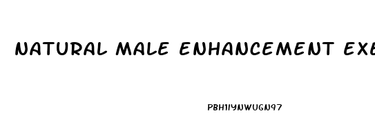 natural male enhancement exercises free