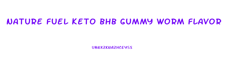 nature fuel keto bhb gummy worm flavor