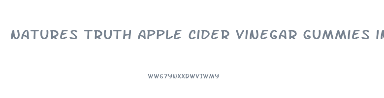 natures truth apple cider vinegar gummies ingredients