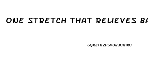 one stretch that relieves back pain