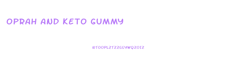 oprah and keto gummy