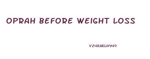 oprah before weight loss