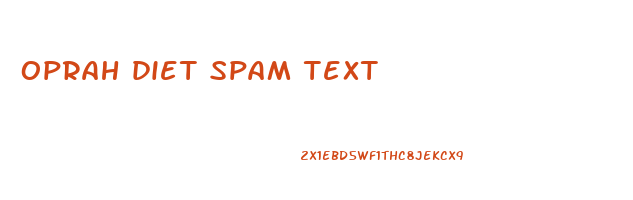 oprah diet spam text