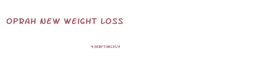 oprah new weight loss