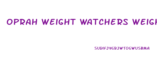 oprah weight watchers weight loss