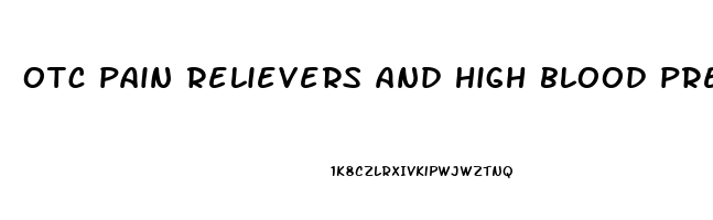 otc pain relievers and high blood pressure