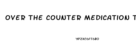 over the counter medication to help you sleep