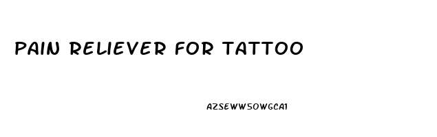 pain reliever for tattoo