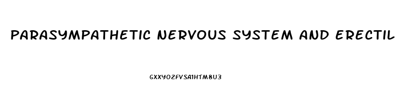 parasympathetic nervous system and erectile dysfunction