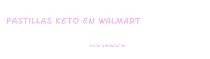pastillas keto en walmart