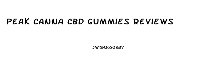 peak canna cbd gummies reviews