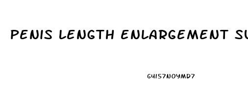 penis length enlargement surgery