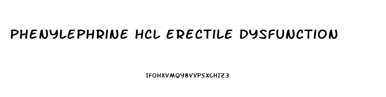 phenylephrine hcl erectile dysfunction