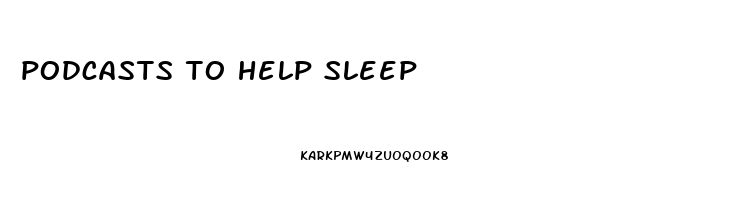 podcasts to help sleep