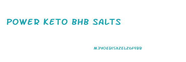 power keto bhb salts