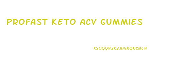 profast keto acv gummies