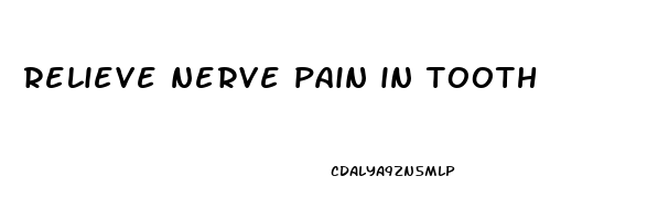 relieve nerve pain in tooth