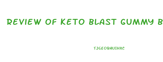 review of keto blast gummy bears