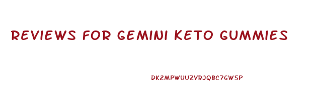 reviews for gemini keto gummies