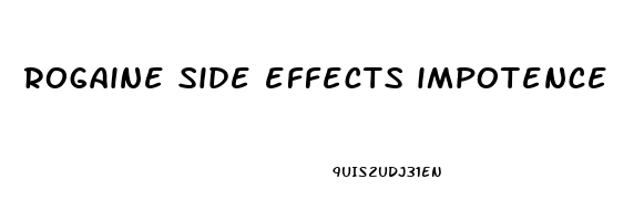 rogaine side effects impotence